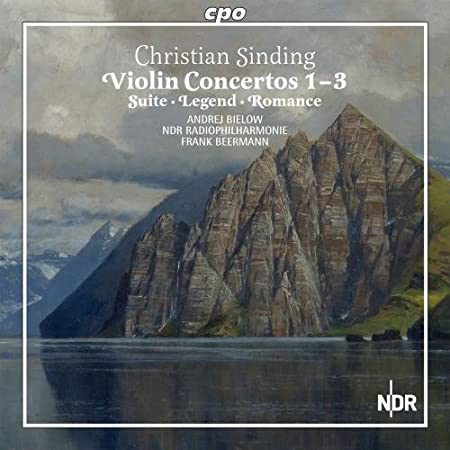 Violin Concertos Nr. 1-3 Christian Sinding Andrej Bielow - Violine