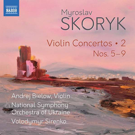 Violin Concertos Vol. 2 Myroslav Skoryk